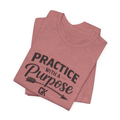 Practice With a Purpose Tee