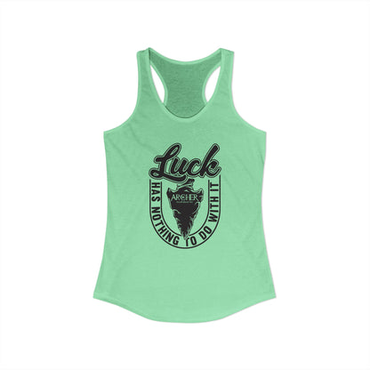 "Luck" arcHER Ideal Racerback Tank