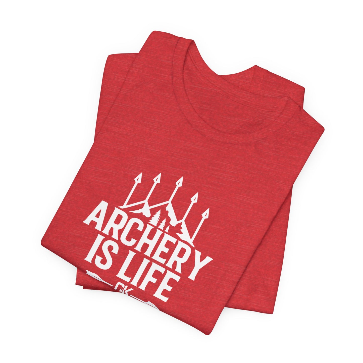 "Archery is Life" CK T-Shirt