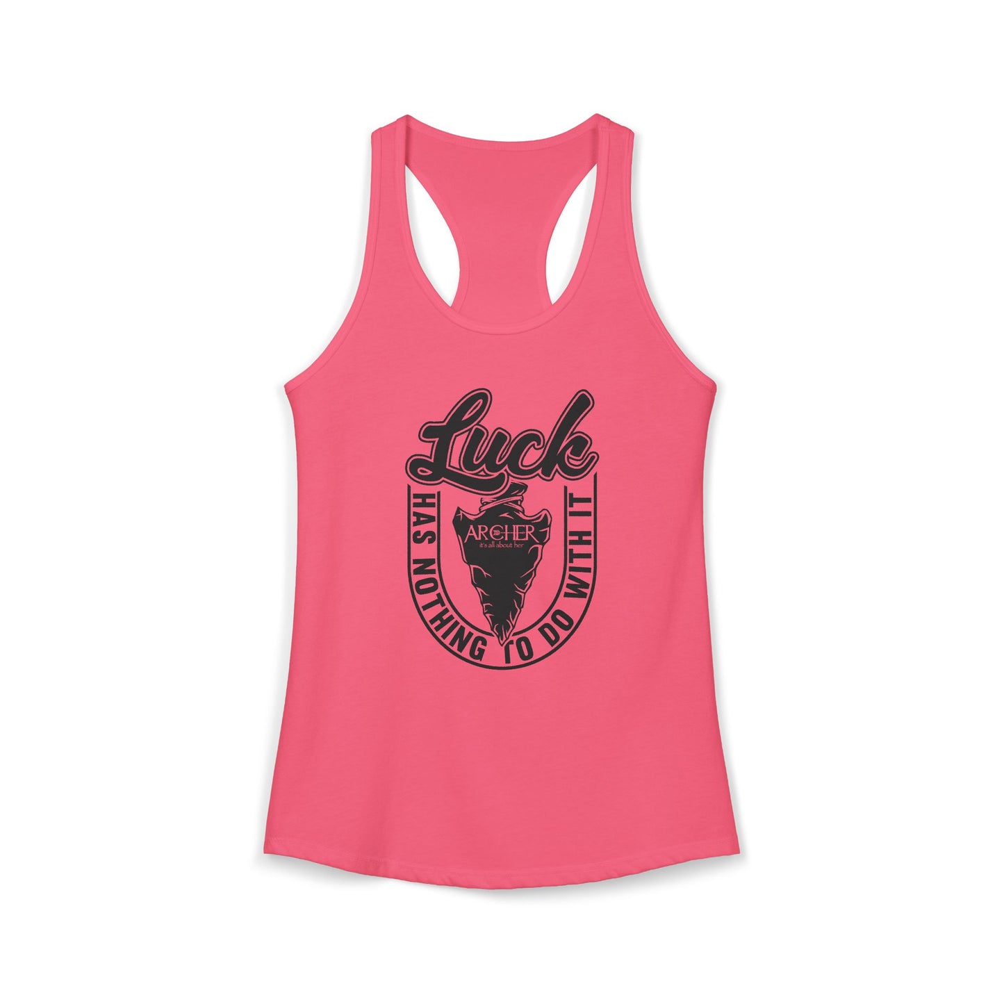 "Luck" arcHER Ideal Racerback Tank