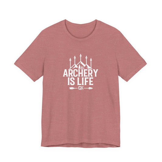 "Archery is Life" CK T-Shirt